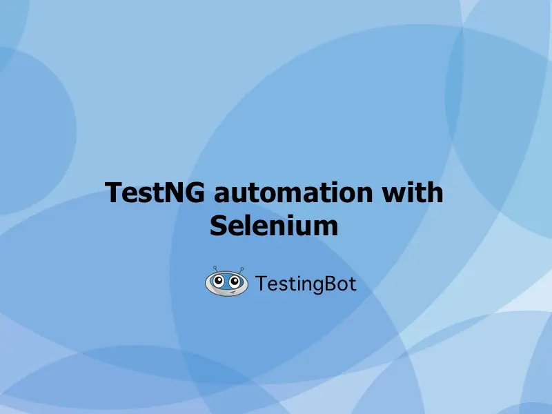TestNG automation with Selenium