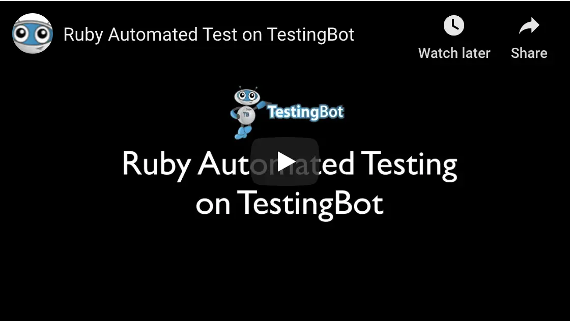 Video tutorial on How to run Ruby Automated Test on TestingBot